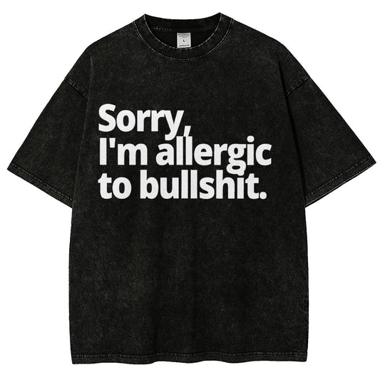 I'm Sorry I'm Allergic To Bullshit Vintage Distressed T-shirt