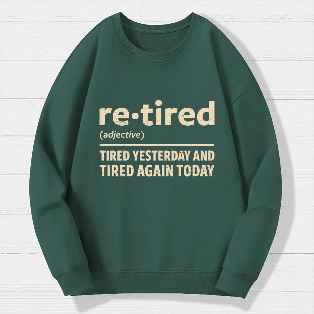 I Am Retired Geek Cotton Sweatshirt