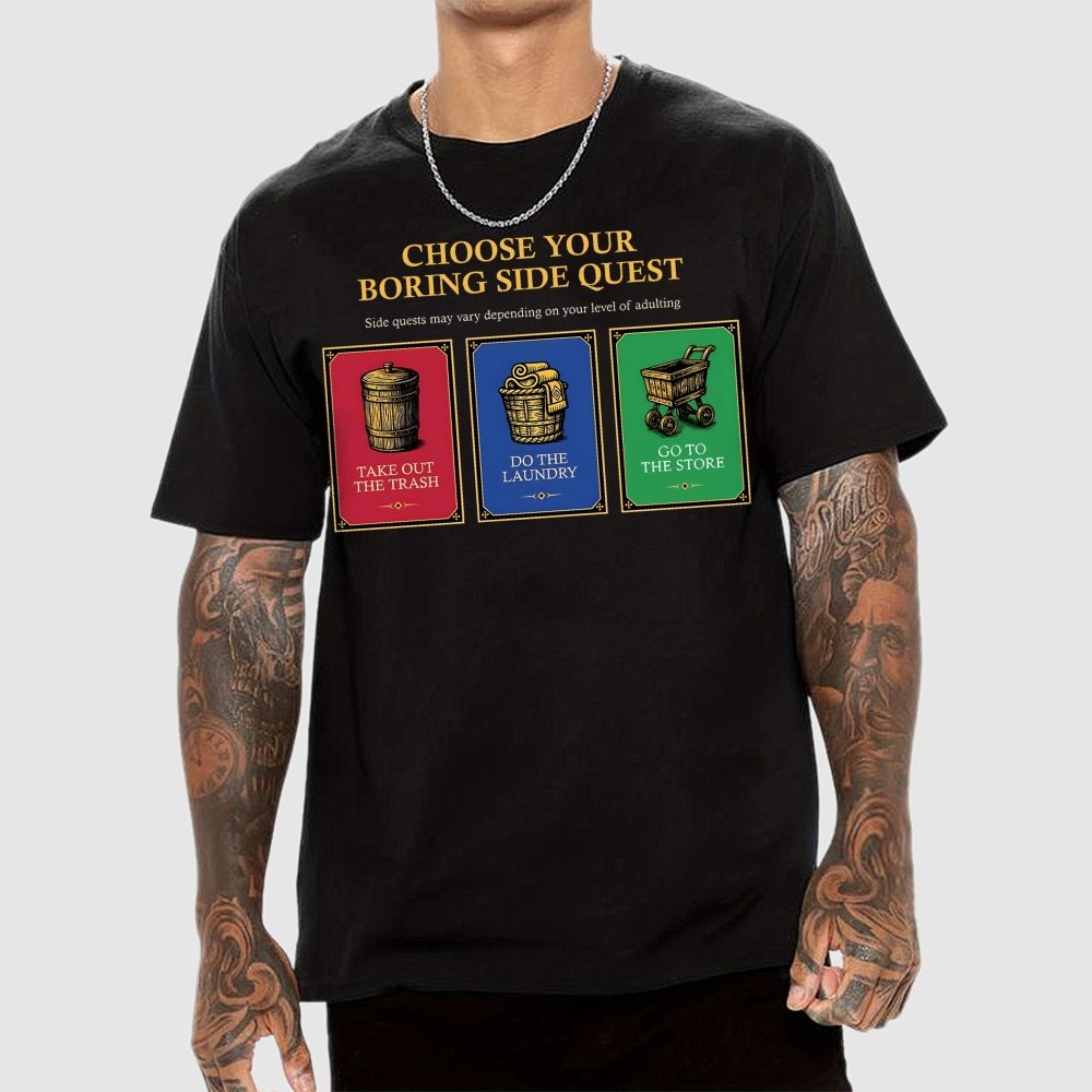 Choose Your Boring Sidequest Geek T-Shirt