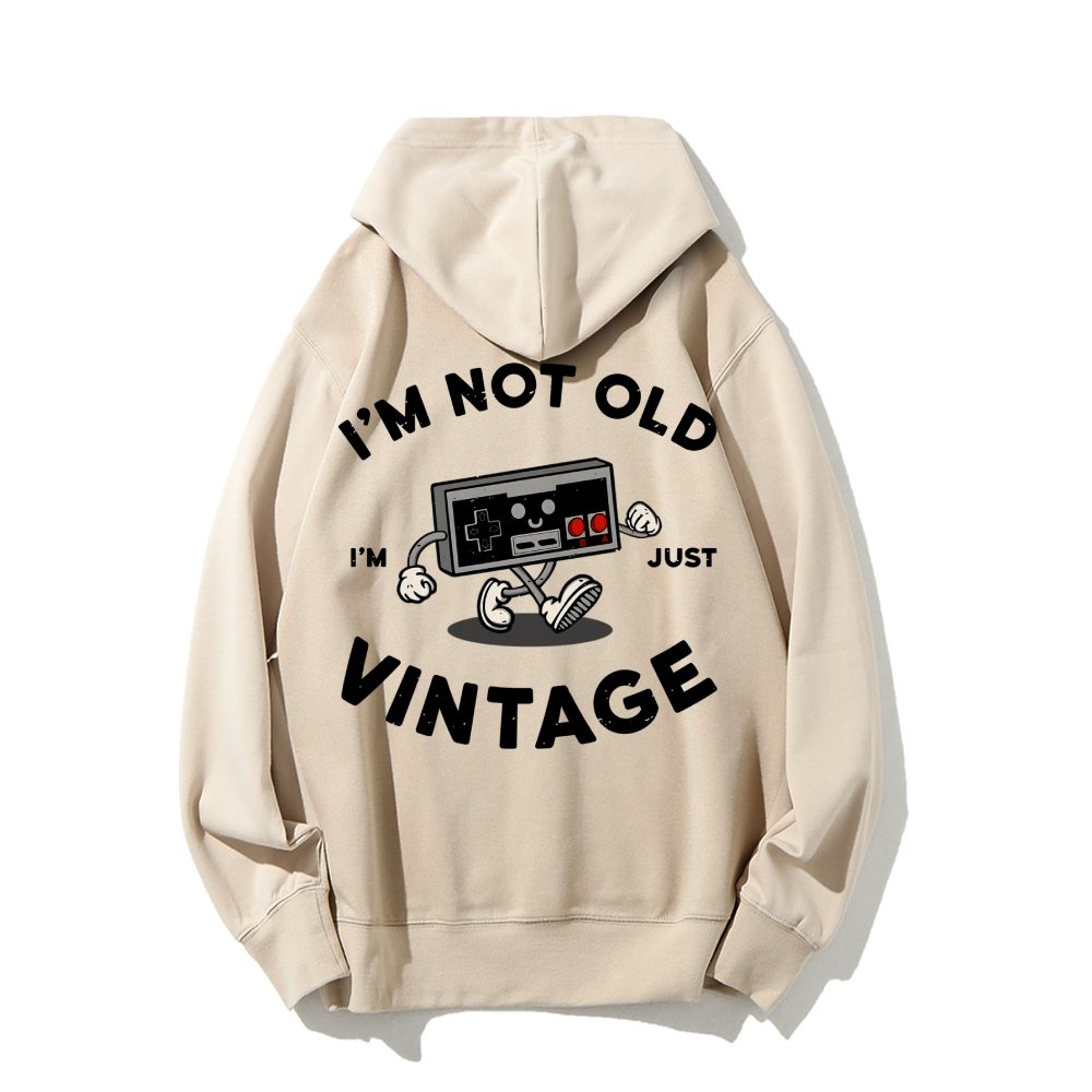 I'm Not Old Printed Back Unisex Cotton Hoodie