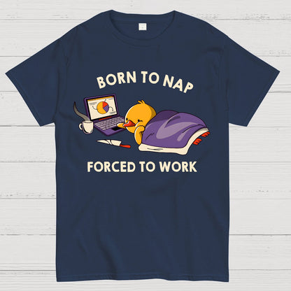 Born to Nap Forced To Work Funny Duck Geek T-Shirt
