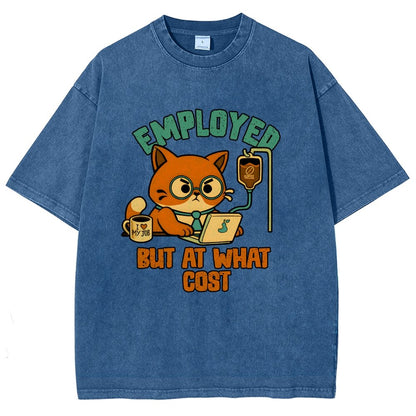 Employed But At What Cost Vintage Distressed T-shirt