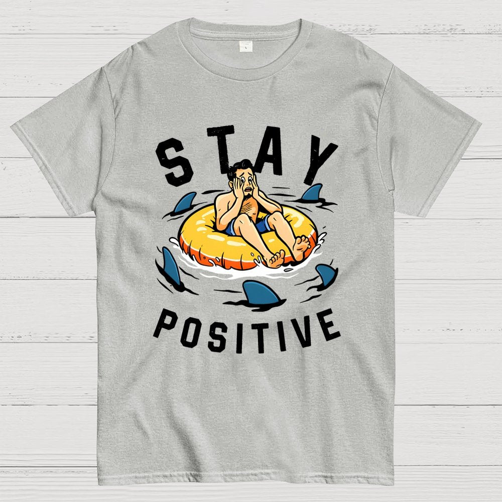 Try to Stay Positive! Geek T-Shirt