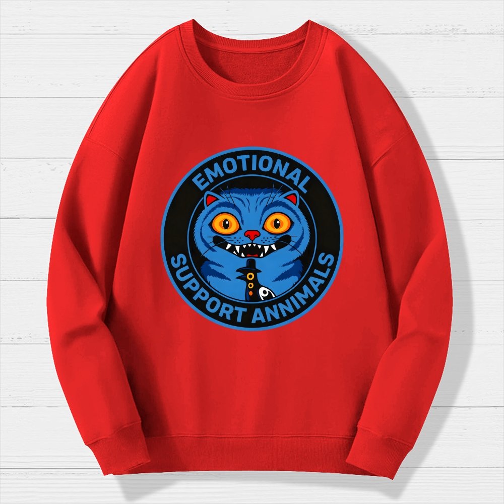 Emotional Support Annimals Geek Cotton Sweatshirt