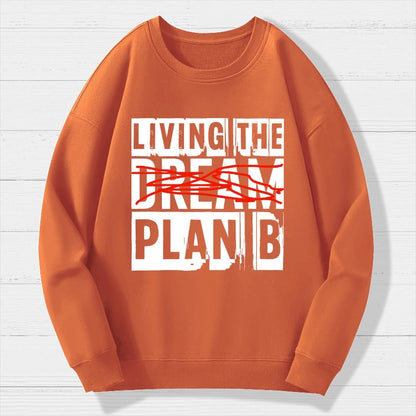 Living Plan B Geek Cotton Sweatshirt