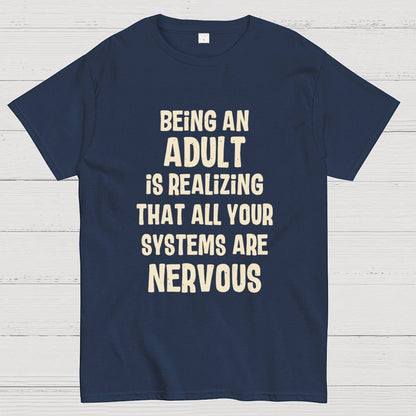 Being An Adult Geek T-Shirt