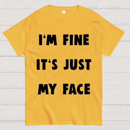 I'm Fine Geek T-Shirt