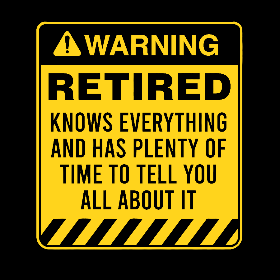 Retired Warning Geek T-Shirt