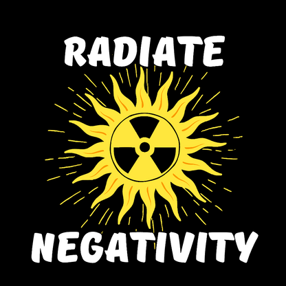 Radiate Negativity Geek T-Shirt