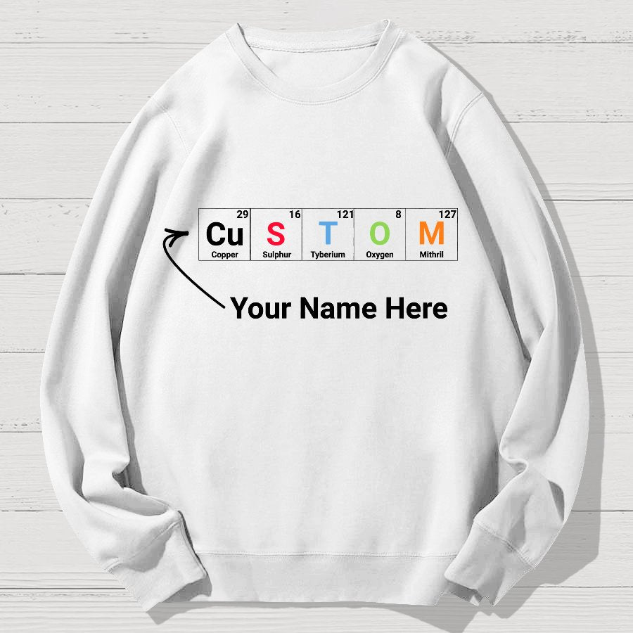 Funny Chemistry Geek Cotton Sweatshirt