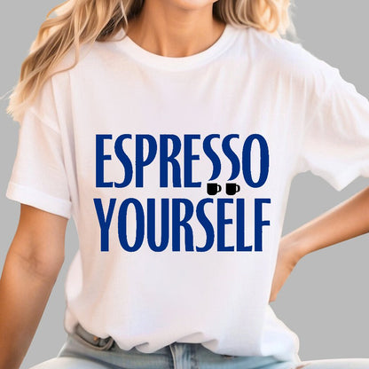 Espresso Yourself Geek T-Shirt