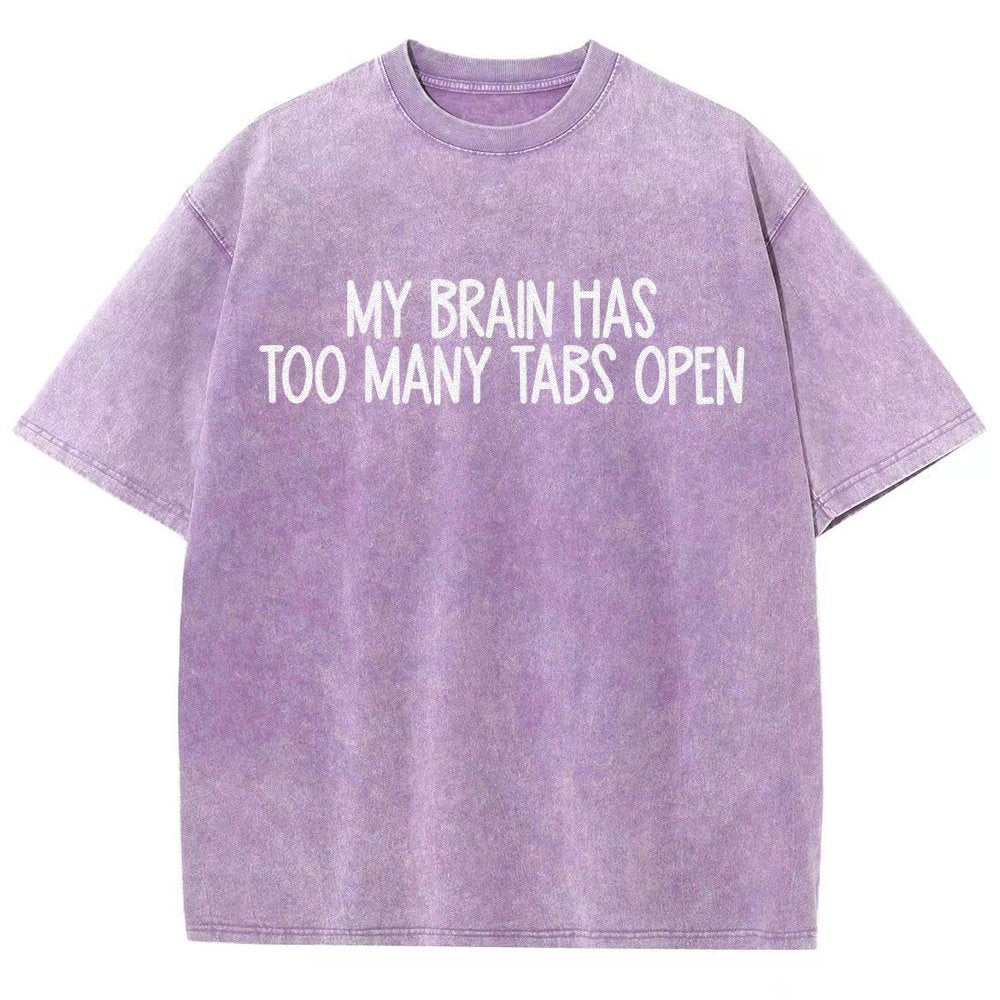My Brain Has Too Many Tabs Open Vintage Distressed T-shirt