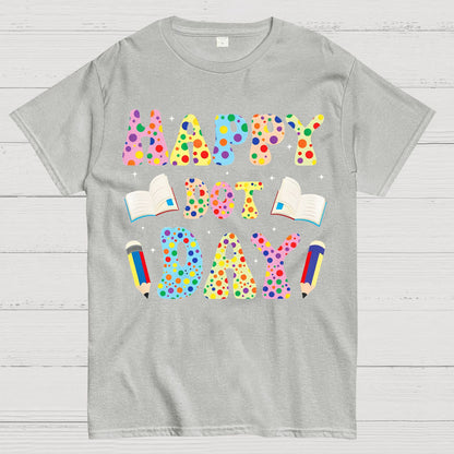 Happy International Dot Day Geek T-Shirt