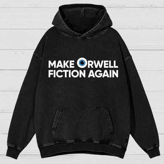 Make Orwell Fiction Again Vintage Distressed Hoodie
