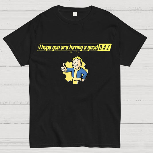 I Hope You Are Having A Good Day Geek T-Shirt