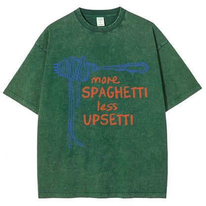More Spaghetti Less Upsetti  Vintage Distressed T-shirt