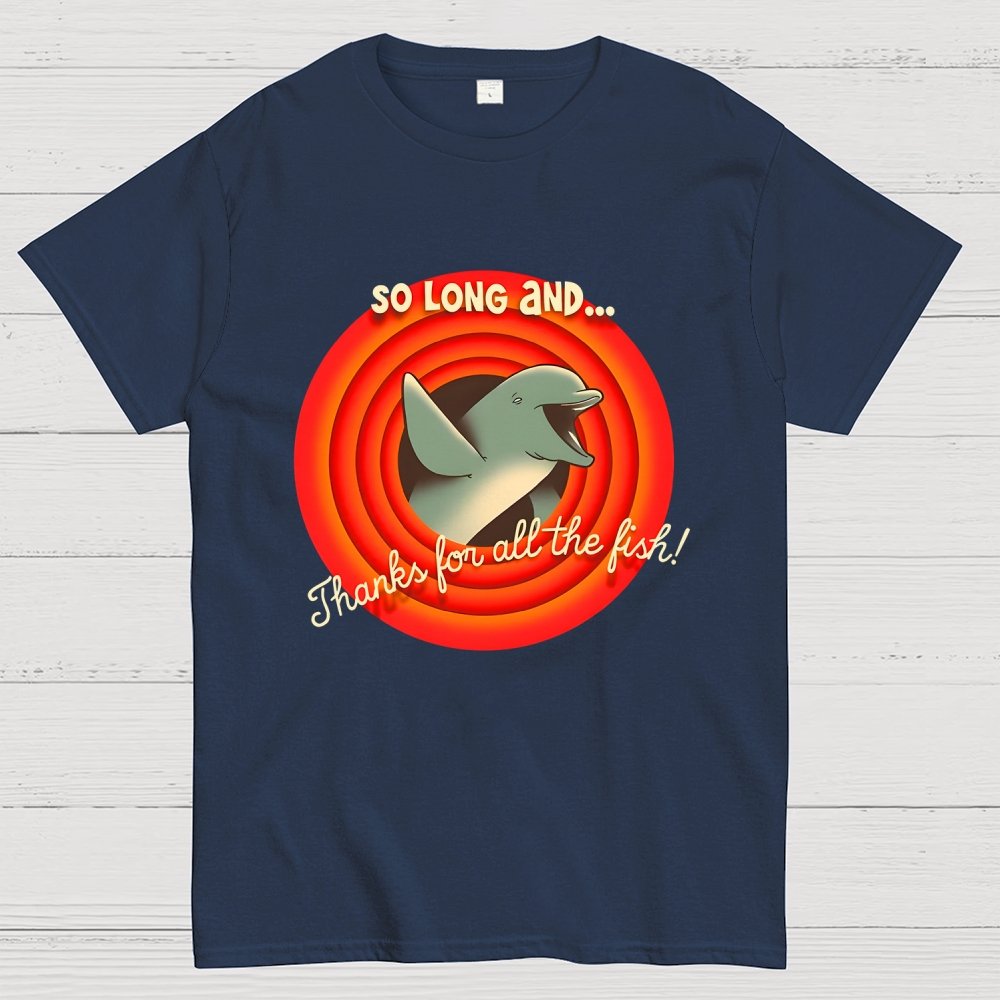 So Long & Thanks for all the Fish Unisex Geek T-Shirt