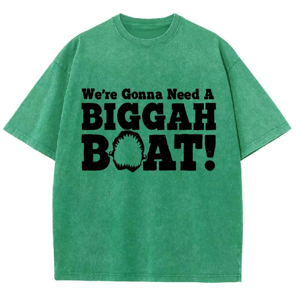 We're Gonna Need A Bigger Boat！Vintage Distressed T-shirt
