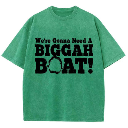We're Gonna Need A Bigger Boat！Vintage Distressed T-shirt
