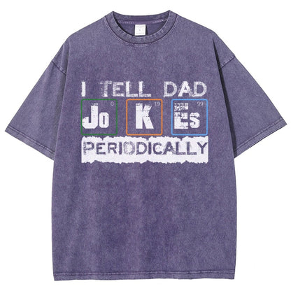 I Tell Dad Jokes Periodically Science Fathers Day Vintage Distressed T-shirt