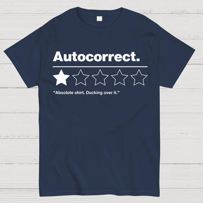 Autocorrect. Ducking over it. Geek T-Shirt