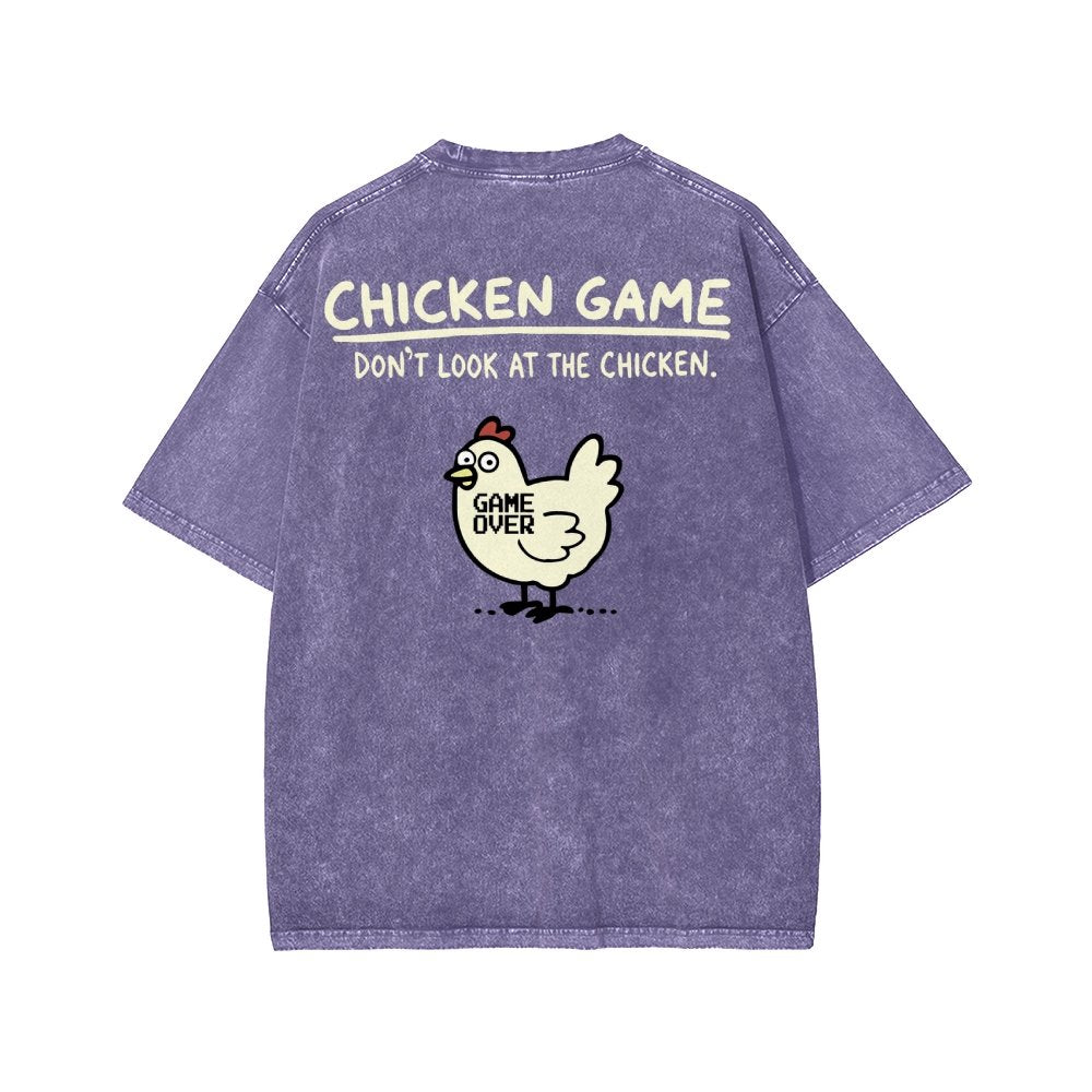 Chicken Game Don't Look At The Chicken Front And Back Printing Washed T-shirt