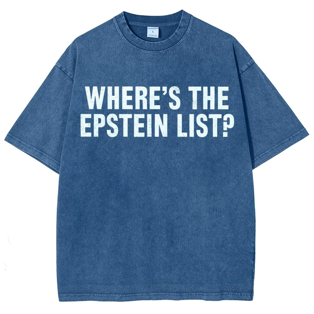 Where’s the Epstein list Vintage Distressed T-shirt
