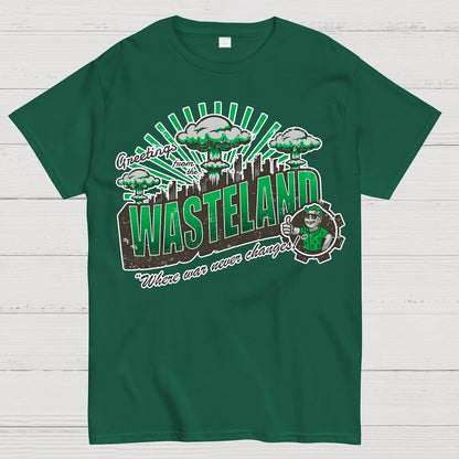 Greetings from the Wasteland! Geek T-Shirt