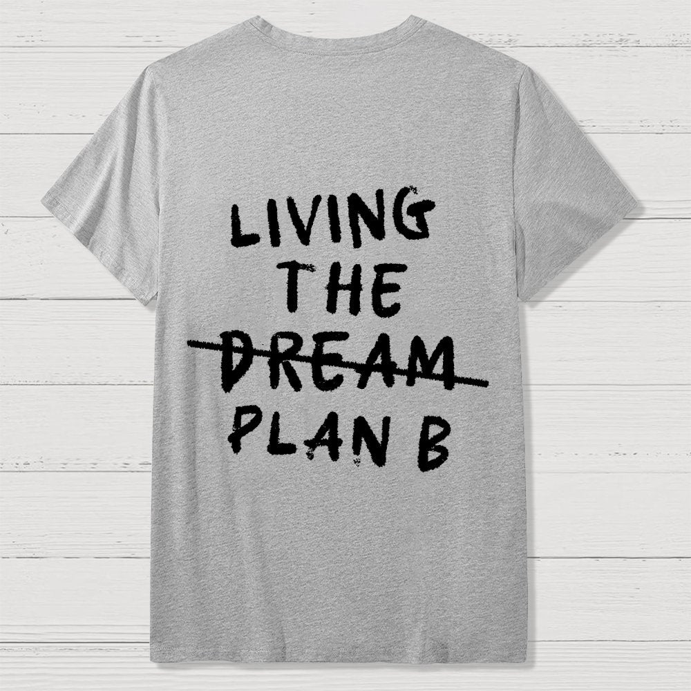 Living Plan B Back Printing Geek T-Shirt