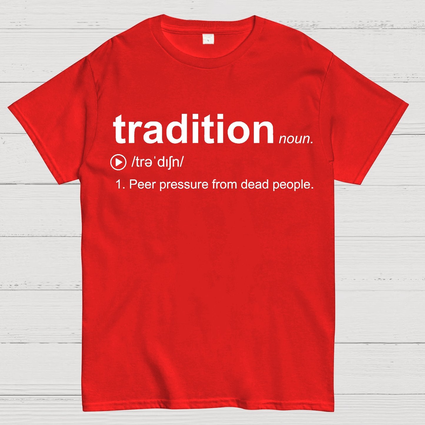 Tradition Geek T-Shirt