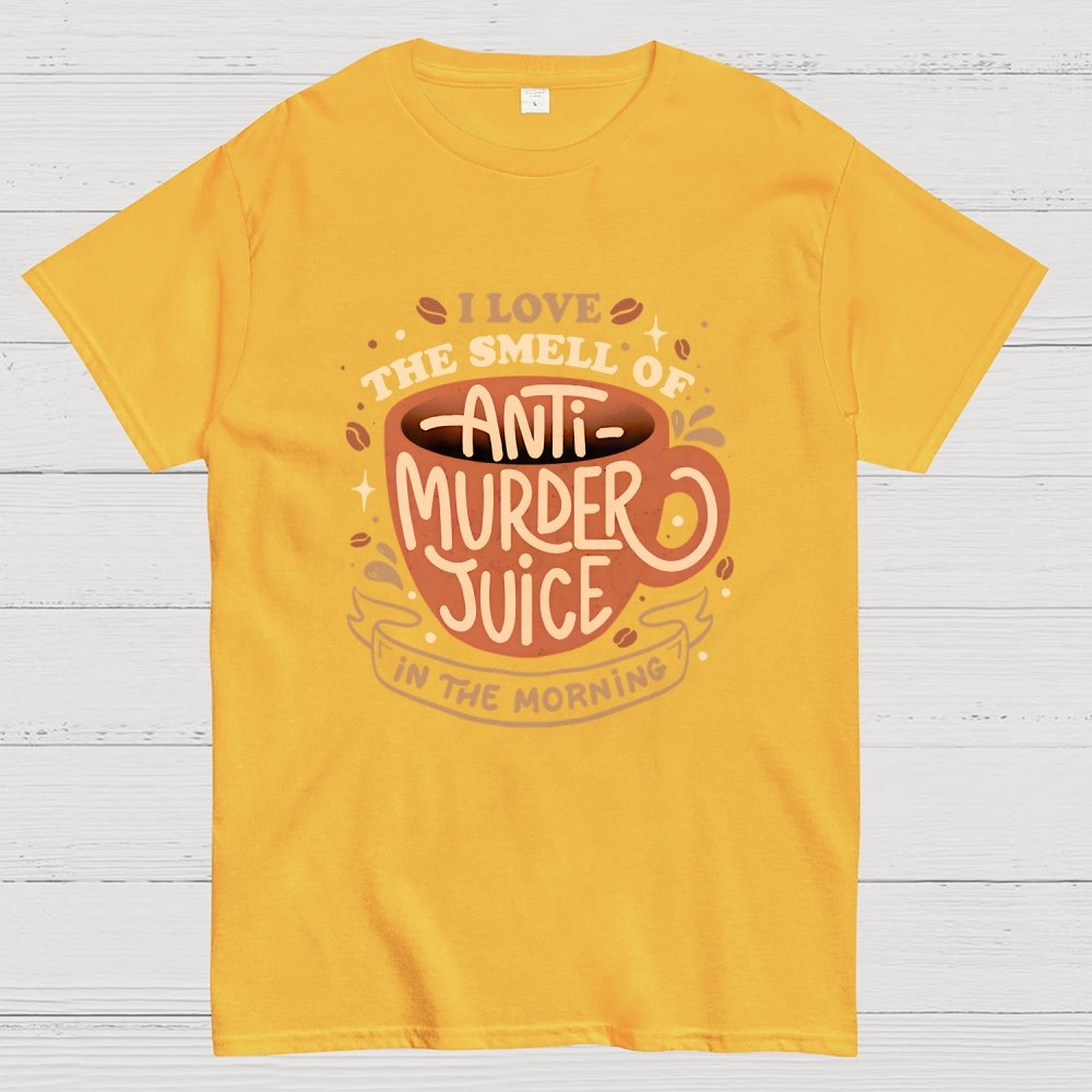 Anti-Murder Juice Geek T-Shirt