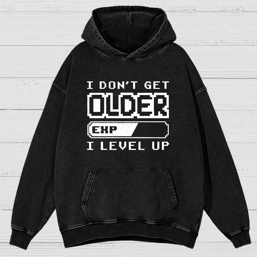 Don't Get Older, I Level UP, Nerdy Vintage Distressed Hoodie