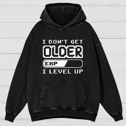 Don't Get Older, I Level UP, Nerdy Vintage Distressed Hoodie