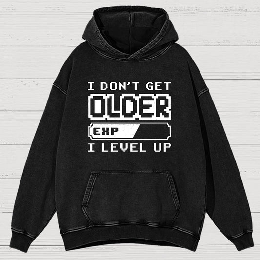 Don't Get Older, I Level UP, Nerdy Vintage Distressed Hoodie