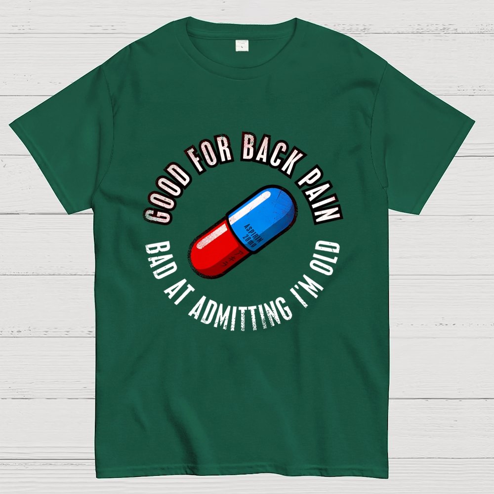 Good For Back Pain Geek T-Shirt