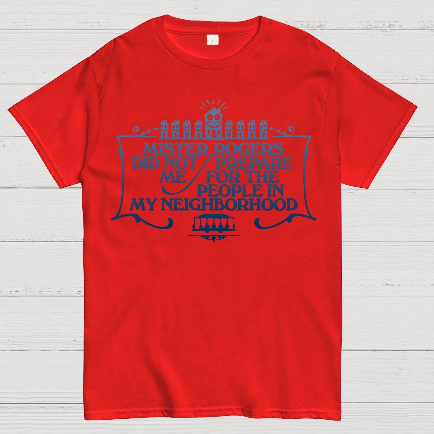 The People in my Neighborhood Geek T-Shirt