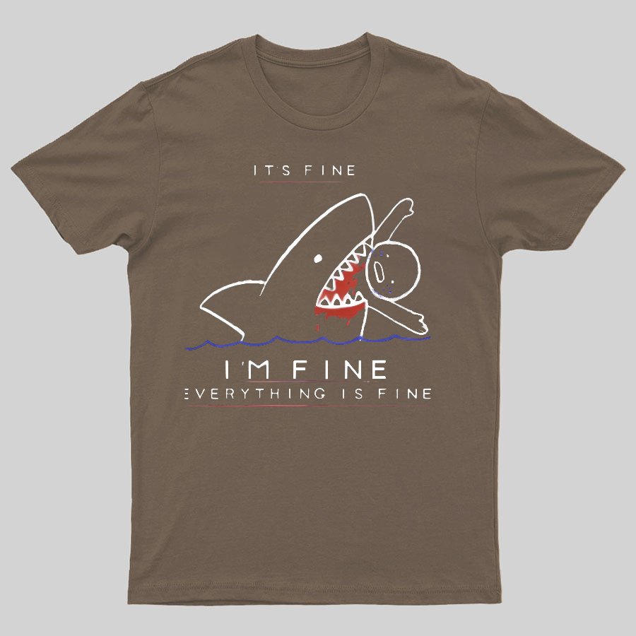 I'M Fine Geeky T-Shirt