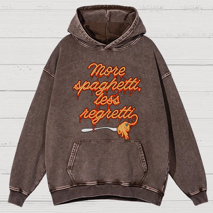 More Spaghetti Less Regretti Vintage Distressed Hoodie