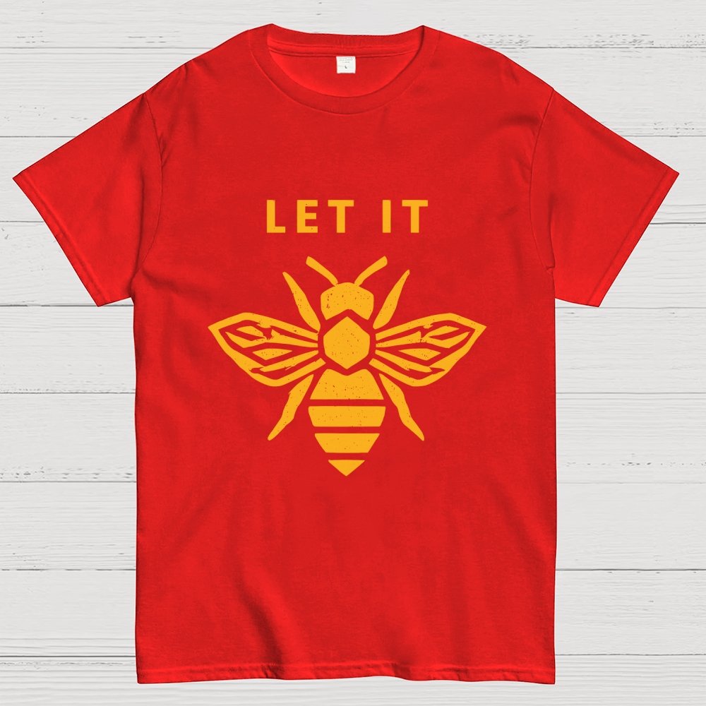 Let It Bee Geek T-Shirt