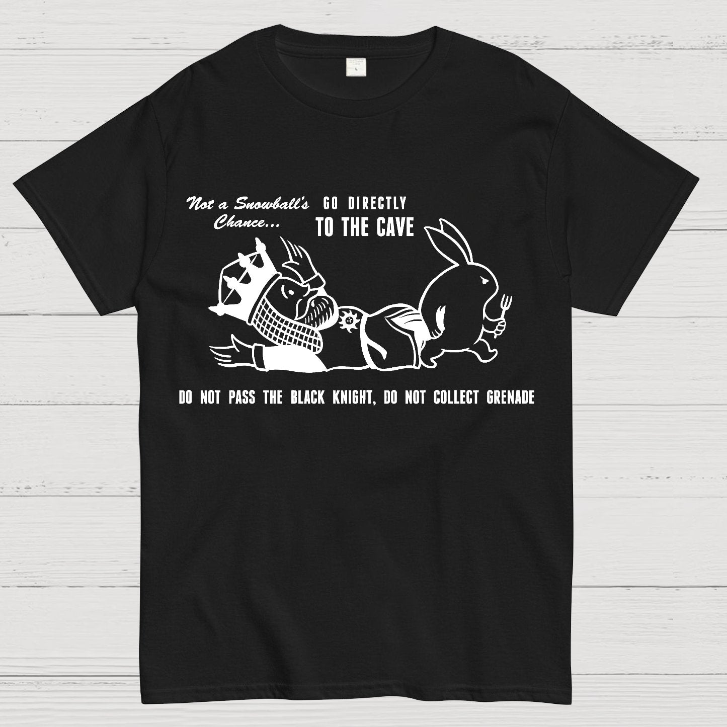 Go To The Cave Do Not Laugh Geek T-Shirt