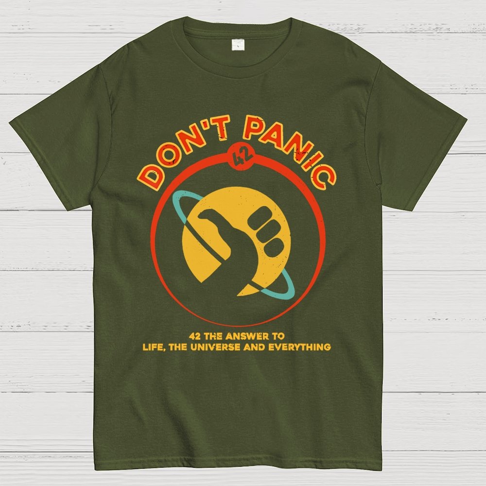 42 Answer to Life The Universe And Everything Don't Panic Geek T-Shirt