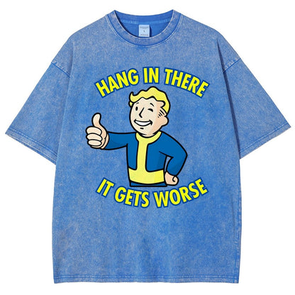 Hang In There It Gets Worse Vintage Distressed T-shirt