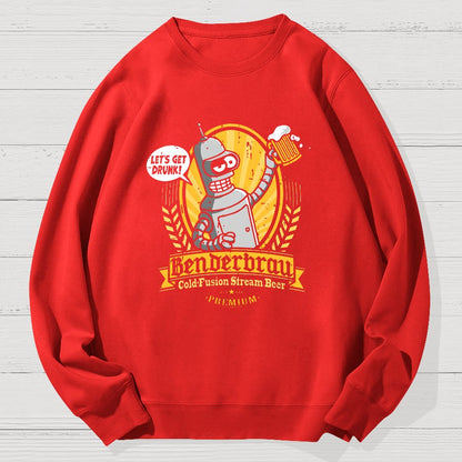 Beer Festival, Let Us Get Our Machines Drunk Geek Cotton Sweatshirt