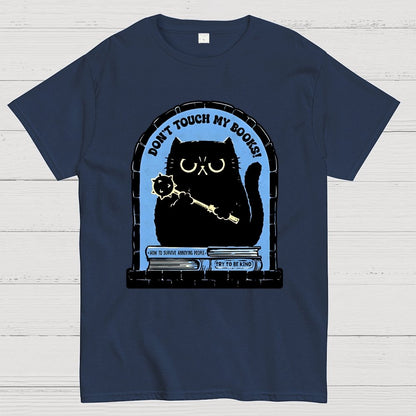 Don't Touch My Books! Geek T-Shirt
