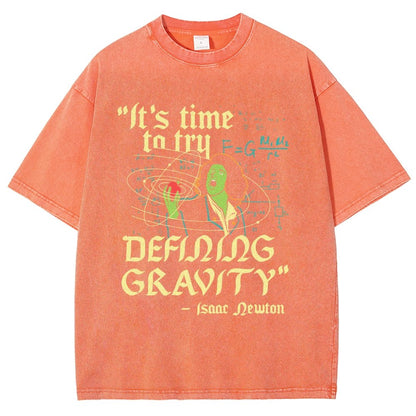 It's Time To Try Defining Gravity Vintage Distressed T-shirt