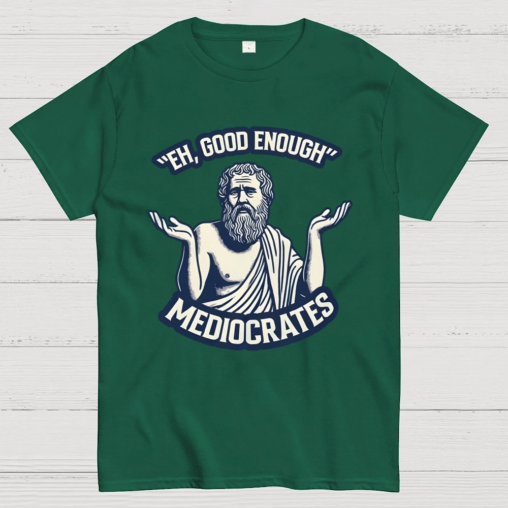 Eh, Good Enough Geek T-Shirt