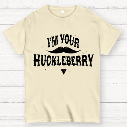 I'm Your Huckleberry Geek T-Shirt