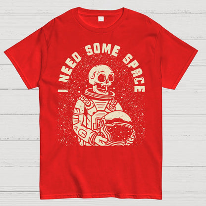 Need Some Space Geek T-Shirt