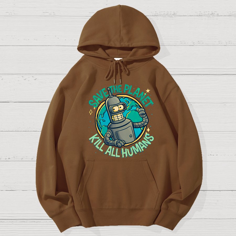 Save The Planet Kill All Humans Geek Cotton Hoodie