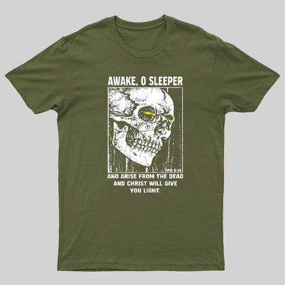 Awake O Sleeper Geeky T-Shirt